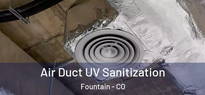  Air Duct UV Sanitization Fountain - CO